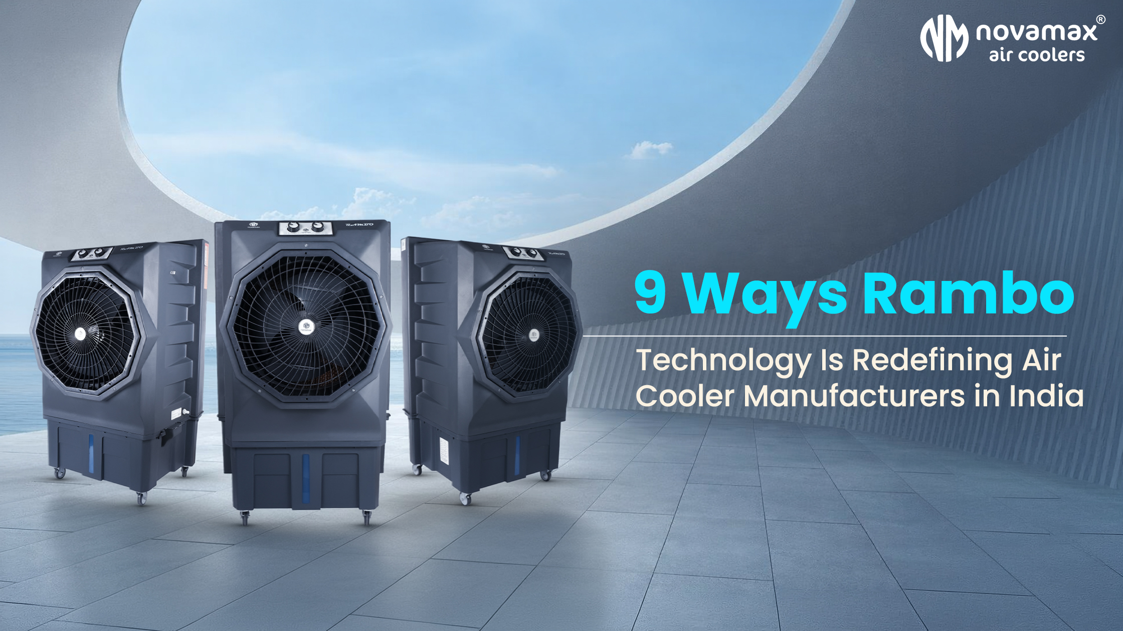 9 Ways Rambo Technology Is Redefining Air Cooler Manufacturers in India
